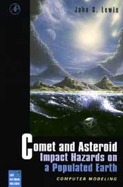 Cover of Comet and Asteroid Hazards on a Populated Earth