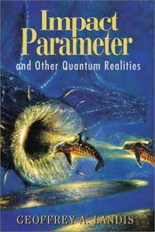 Impact Parameter - cover Copyright © 2001 by Golden Gryphon Books.