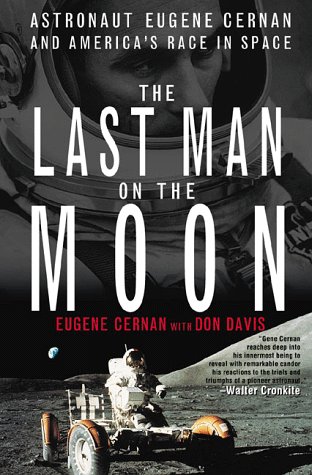Cover for Gene Cernan's book The Last Man on the Moon.